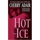 Hot Ice (The Men of T-FLAC, Book 7) by Cherry Adair