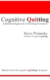 Cognitive Quitting - A Rational Approach to Smoking Cessation