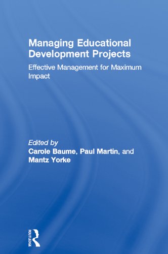 Managing Educational Development Projects: Effective Management for Maximum Impact (SEDA Series)