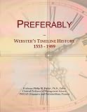 Preferably: Webster's Timeline History, 1553 - 1989