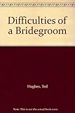 Difficulties of a bridegroom : [collected short stories]