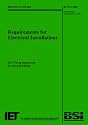 Requirements for Electrical Installations: BS 7671:2008 Incorporating Amendment No 1: 2011: IET Wiring Regulations