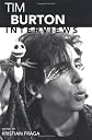 Tim Burton: Interviews (Conversations With Filmmakers Series)