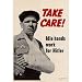 Take Care Idle Hands Work for Hitler WWII War Propaganda Art Print Poster - 13x19 custom fit with RichAndFramous Black 13 inch Poster Hangers