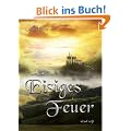 Eisiges Feuer
