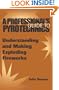 A Professional's GuideTo Pyrotechnics: Understanding And Making Exploding Fireworks