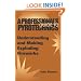 A Professional's GuideTo Pyrotechnics: Understanding And Making Exploding Fireworks