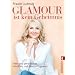 Glamour ist kein Geheimnis: Mein ganz pers�nliches Wohlf�hl- und Beauty-Programm