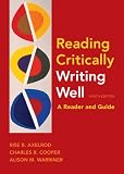 Reading Critically, Writing Well: A Reader and Guide