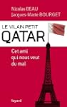 Le Vilain Petit Qatar: Cet ami qui no...
