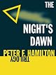 The Night's Dawn Trilogy (The Reality Dysfunction, The Neutronium Alchemist, The Naked God) Plus A Second Chance at Eden and The Confederate Handbook (5 volumes)