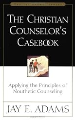 The Christian Counselor's Casebook