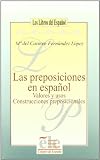 Preposiciones verbales, usos y valores (