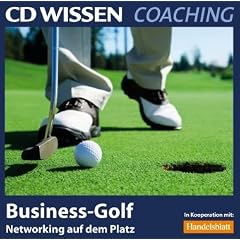 CD WISSEN Coaching - Business-Golf. Networking auf dem Platz, 2 CDs