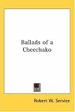 Ballads Of A Cheechako