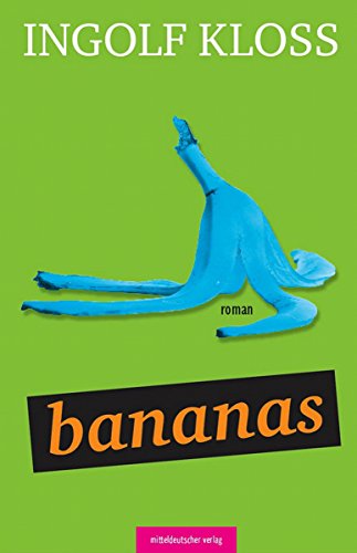 Bananas: Roman (German Edition)