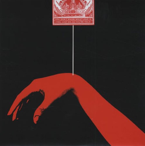 Original album cover of You Don't Know What Love Is (You Just Do What You're Told) [Vinyl] by White Stripes