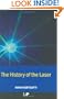 The History of the Laser