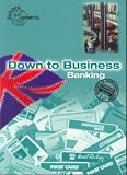 Produkt-Bild: Down to Business, Banking: Englisch f&uuml;r Bankkaufleute