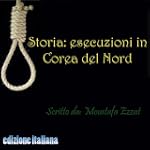 Storia: esecuzioni in Corea del Nord