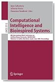 Computational Intelligence and Bioinspired Systems: 8th International Work-Conference on Artificial Neural Networks, IWANN 2005, Vilanova i la Geltrú, ... Computer Science and General Issues)