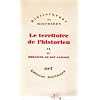 Le territoire de l'historien, tome 2
