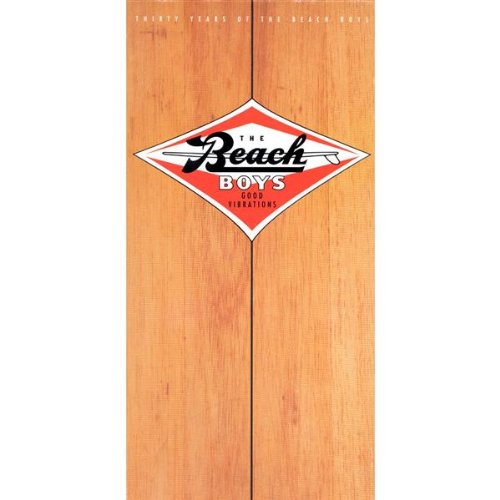 from the album Good Vibrations: Thirty Years Of The Beach Boys released: 1993-07-03 from the album Good Vibrations: Thirty Years Of The Beach Boys released: 1993-07-03