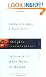 Origins Reconsidered: In Search of What Makes Us Human