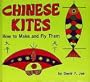 Chinese Kites How to Make and Fly Them