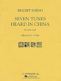 Seven Tunes Heard in China: Cello Solo (String Solo)