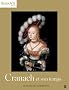 Cranach et son temps