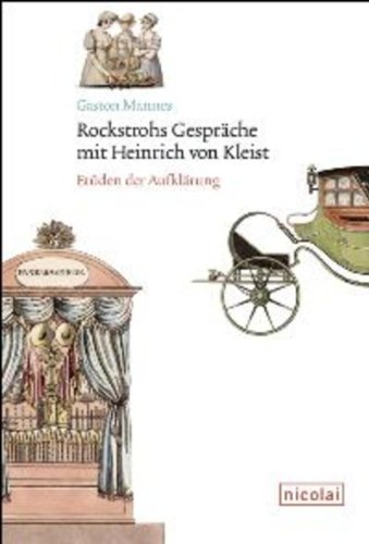 Rockstrohs Gespräche mit Heinrich von Kleist: Etüden der Aufklärung (German Edition)