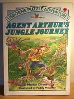 Agent Arthur's Jungle Journey (Usborne Puzzle Adventures)