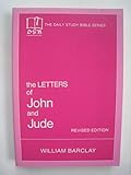 The letters of John and Jude