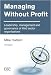 Managing without Profit: Leadership, Management and Governance of Third Sector Organisations: The Art of Managing Third Sector Organisations