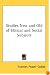 Studies New and Old of Ethical and Social Subjects