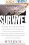 Survive!: My Fight for Life in the High Sierras