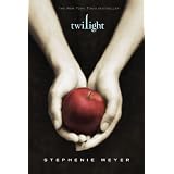 Twilight (The Twilight Saga, Book 1) ~ Stephenie Meyer