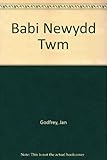 Babi newydd Twm