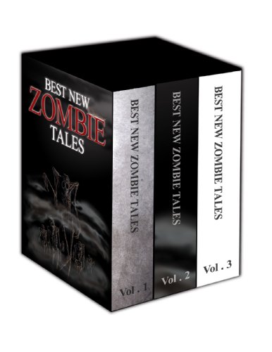 Best New Zombie Tales Trilogy (Volume 1, 2 & 3)