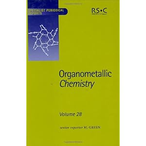 【クリックでお店のこの商品のページへ】Organometallic Chemistry： Volume 28 (Specialist Periodical Reports)