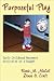 Through Purposeful Play: Early Childhood Movement Activities on a Budget, you can create an exciting, easy-to-use movement program for minimal cost. The book features 36 energizing activities and 104 classroom-tested variations that use commonly available materials and require minimal space. The activities will help preschool through early elementary age children learn movement, fitness, and nutrition skills and concepts, and have lots of fun doing it! Like their previous book, Moving With a Purpose, this book is based on the authors premise that the best early childhood physical education is delivered within a developmentally appropriate curriculum that embraces childrens emotional and intellectual as well as their physical needs. All of the activities in the book are designed with that end in mind.