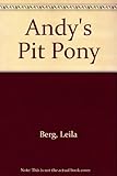 Andy's pit pony