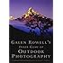Galen Rowell's Inner Game of Outdoor Photography