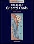 Handmade Oriental Cards (Simple and Stunning)