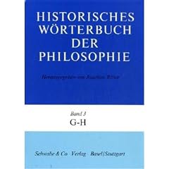 Historisches W�rterbuch der Philosophie Gesamtwerk Bd. 1-13: Historisches W�rterbuch der Philosophie, 12 Bde. u. 1 Reg.-Bd., Bd.3, G-H
