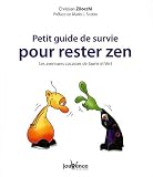 Petit guide de survie pour rester zen : Les aventures cocasses de Jaune et Vert