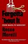 Forgetta "Bout It / From Mafia to Ministry