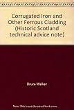 Corrugated iron and other ferrous cladding
