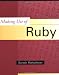 Making Use of Ruby